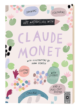 艺术大师班 莫奈 Art Masterclass with Claude Monet 英文原版儿童画册画集 艺术印象派认知 进口英语书籍