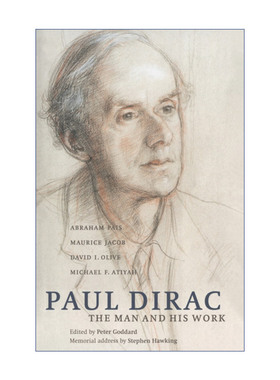Paul Dirac 量子怪才保罗·狄拉克传 Abraham Pais