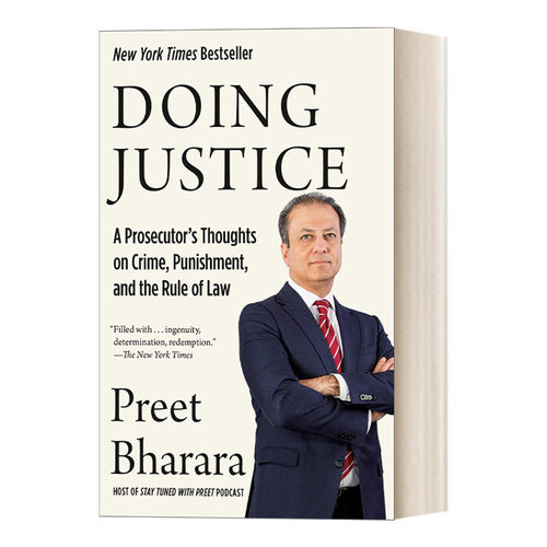 Doing Justice 正义之殇 美国检察官反思犯罪 处罚与法治 Preet Bharara
