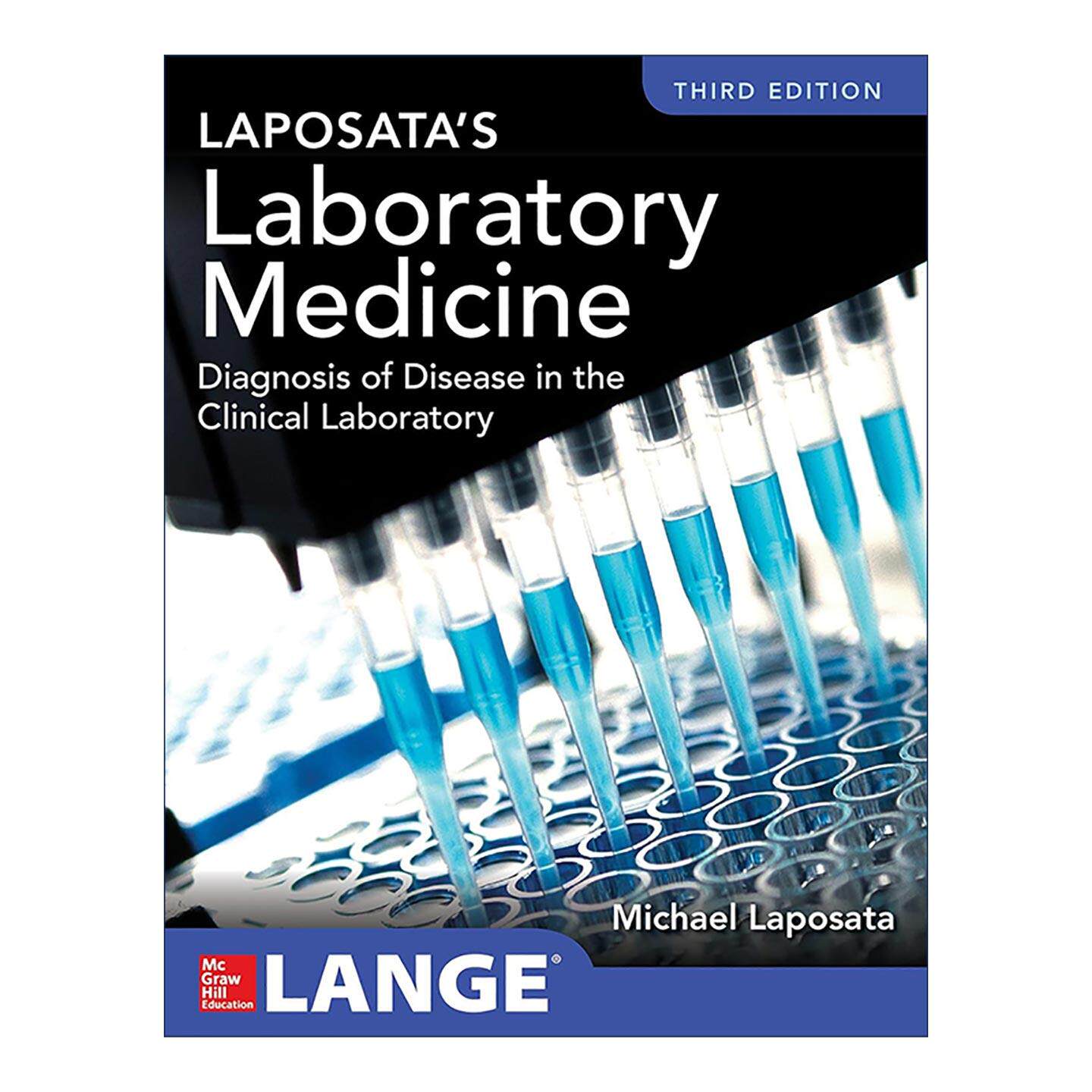 英文原版 Laboratory Medicine Diagnosis of Disease in Clinical Laboratory Laposata检验医学 临床疾病实验诊断 第3版 英文版