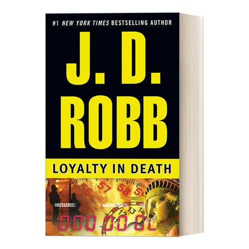 英文原版 Loyalty in Death In Death 09 死亡系列09 忠诚 女侦探悬疑推理小说 J. D. Robb 英文版 进口英语原版书籍