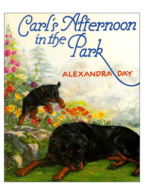 英文原版 Carl's Afternoon in the Park 卡尔逛公园 纸板书 好狗卡尔作者Alexandra Day 英文版 进口英语原版书籍
