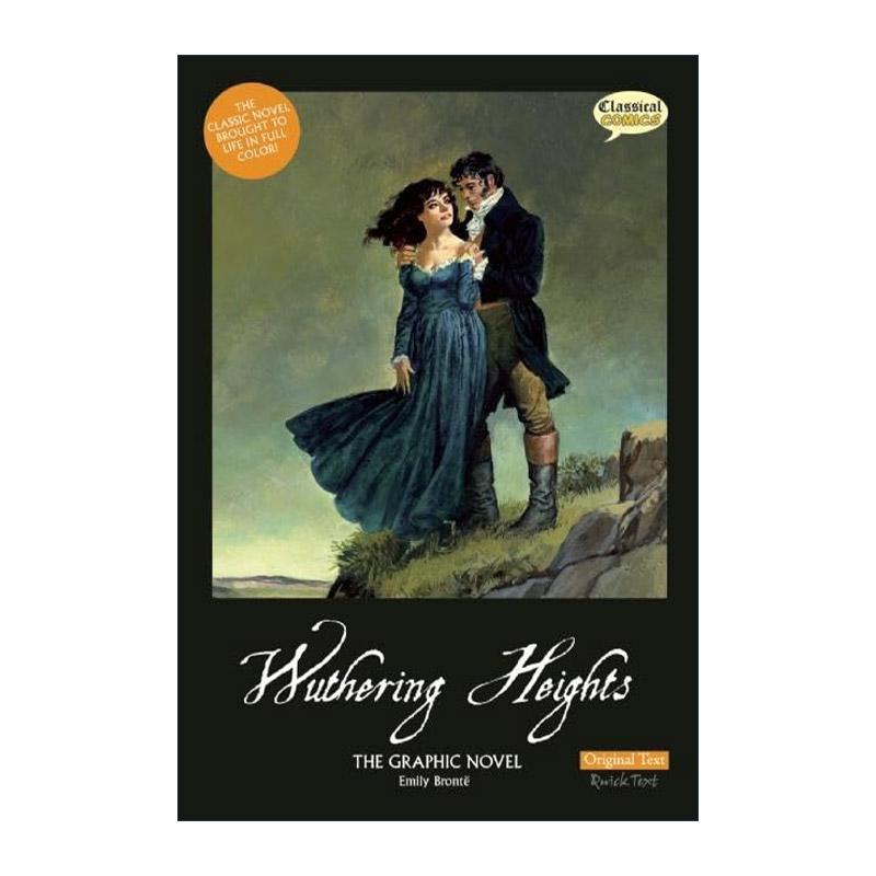 英文原版 Wuthering Heights The Graphic Novel Original Text Classical Comics 呼啸山庄 经典文学全彩漫画版 艾米莉·勃朗特