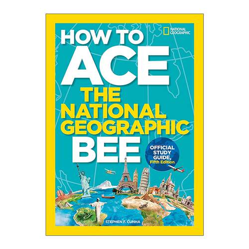 英文原版 How to Ace the National Geographic Bee Official Study Guide 如何在美国国家地理知识竞赛中胜出 学习指南第五版