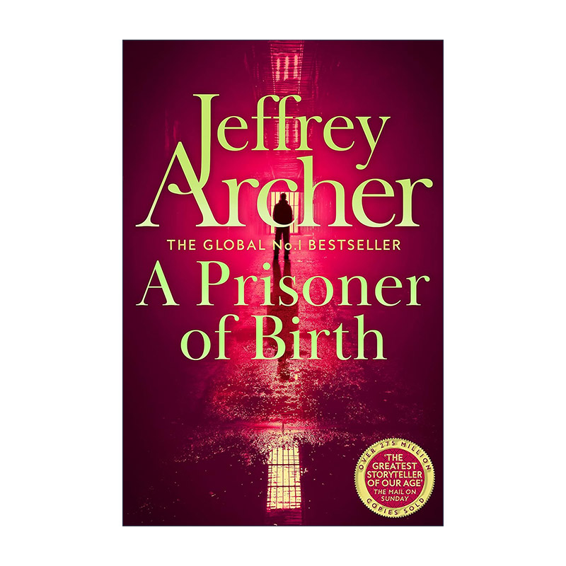 英文原版 A Prisoner of Birth生而为囚克里夫顿纪事作者杰弗里·阿切尔 Jeffrey Archer英文版进口英语原版书籍