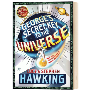 George's Secret Key to the Universe 乔治的宇宙秘密钥匙1 美版 史蒂芬霍金 英文原版儿童动作冒险小说 进口书籍