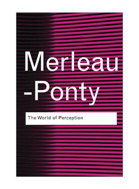 英文原版 The World of Perception 感知世界 Routledge Classics系列 英文版 进口英语原版书籍