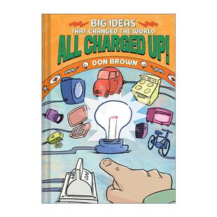 英文原版 the 儿童精装 World 改变世界 Big That Don Brown英文版 Ideas Changed 全部充电 大想法系列5 科普漫画 Charged All