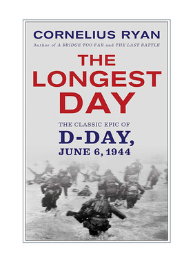 英文原版 Longest Day 二战史诗三部曲 最长的一天 1944诺曼底登陆 科尼利厄斯·瑞恩 英文版 进口英语原版书籍