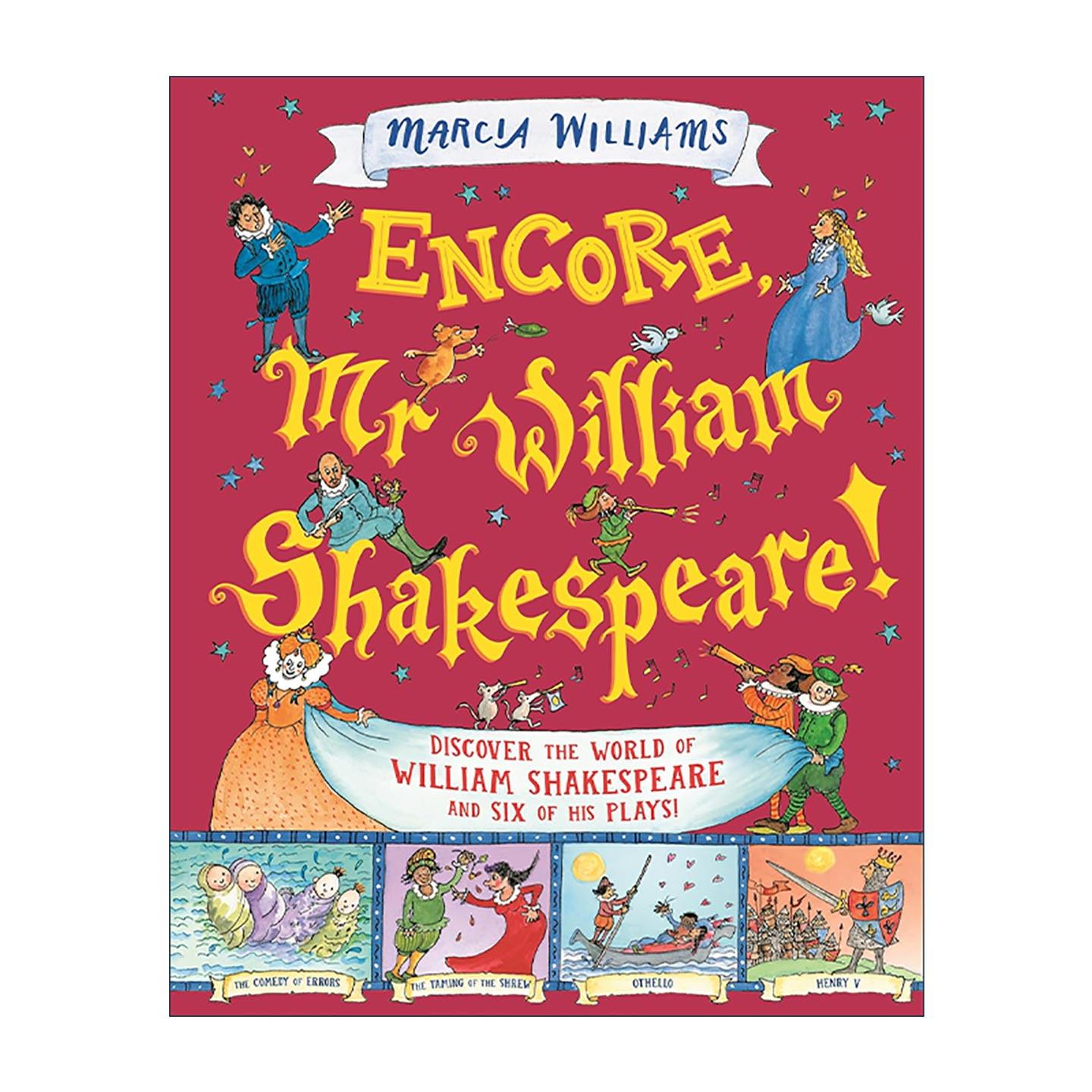 英文原版 Encore Mr William Shakespeare 再来一次 威廉·莎士比亚先生 儿童戏剧入门漫画指南精装 英文版 进口英语原版书籍