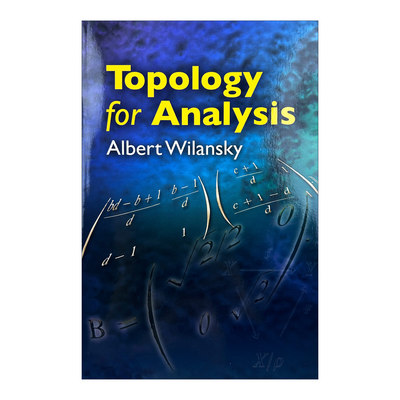 英文原版 Topology for Analysis Dover Books on Mathematics 用于分析的拓扑学 Albert Wilansky 英文版 进口英语原版书籍
