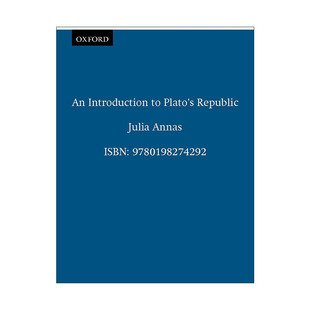 柏拉图理想国导读 英文原版 Julia 进口英语原版 英文版 Introduction 书籍 Plato Annas Republic