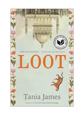 英文原版 Loot 掠夺 美国国家图书奖长名单 历史小说 Tania James 英文版 进口英语原版书籍