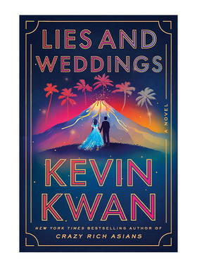 英文原版 Lies and Weddings Exp 谎言和婚礼 疯狂的亚洲富豪 摘金奇缘作者Kevin Kwan新作 英文版 进口英语原版书籍