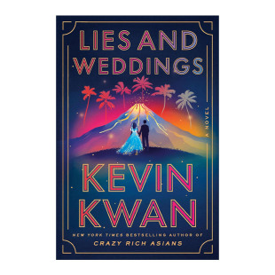 英文原版 Lies and Weddings Exp 谎言和婚礼 疯狂的亚洲富豪 摘金奇缘作者Kevin Kwan新作 英文版 进口英语原版书籍