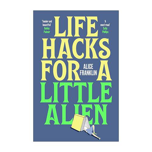 英文原版 Life Hacks For a Little Alien 小外星人的生活指南 自闭症女孩的自我发现之旅 温暖治愈小说 英文版 进口英语原版书籍