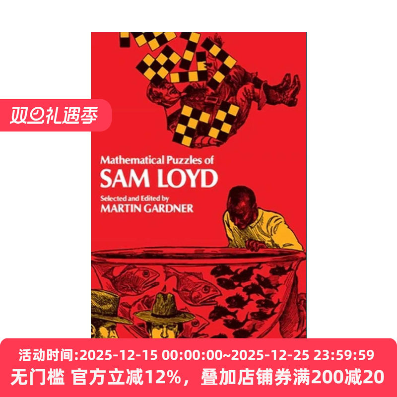 英文原版 Mathematical Puzzles of Sam Loyd 萨姆.劳埃德的数学趣题 Martin Gardner 英文版 进口英语原版书籍