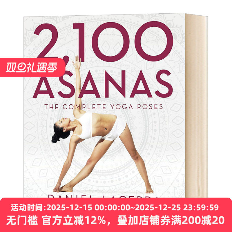 2100个体式 瑜伽体式完全指南 2,100 Asanas: The Complete Yoga Poses 英文原版运动健身 英文版 进口英语书籍