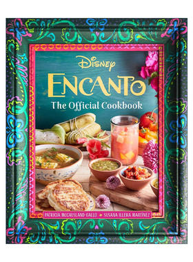 英文原版 Encanto the Official Cookbook 魔法满屋 官方食谱 精装 英文版 进口英语原版书籍