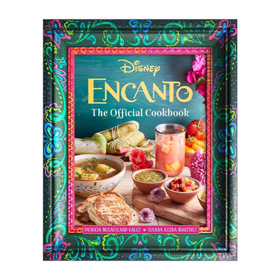 英文原版 Encanto the Official Cookbook 魔法满屋 官方食谱 精装 英文版 进口英语原版书籍