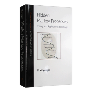 Hidden Markov Processes 隐马尔可夫过程:理论与生物学应用 精装