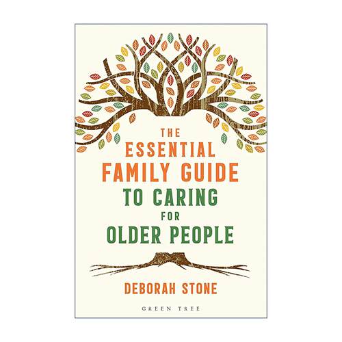 英文原版 The Essential Family Guide to Caring for Older People 家庭照护长者指南 老年护理 家庭健康 养老实务 英文版