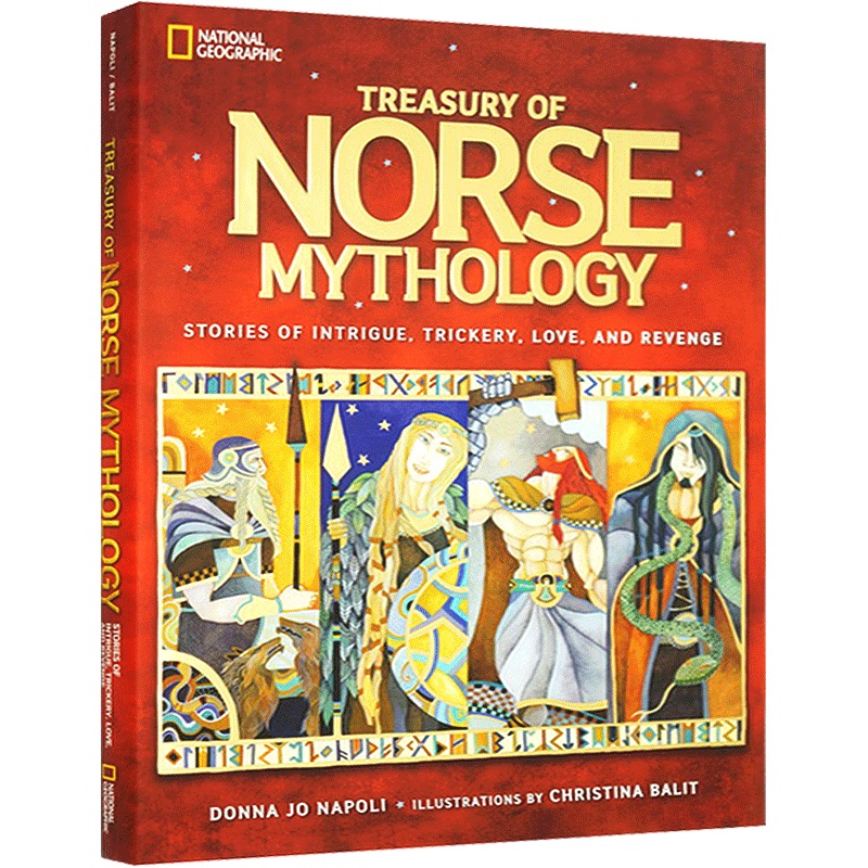 美国国家地理北欧神话故事 Treasury of Norse Mythology 全彩插画精装版 英文原版儿童百科经典神话故事图画书 英文版进口书籍