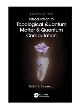 英文原版 Introduction to Topological Quantum Matter & Quantum Computation 拓扑量子物质与量子计算导论 第2版 精装 英文版
