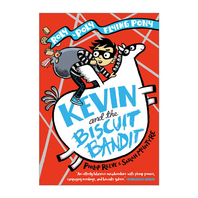 英文原版 Kevin and the Biscuit Bandit a Rolypoly Flying Pony Adventure 凯文和饼干强盗 飞马奇遇记 英文版 进口书籍