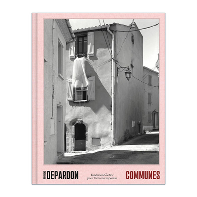 英文原版 Raymond Depardon Communes 摄影师雷蒙·德帕顿作品集 社区 精装 英文版 进口英语原版书籍
