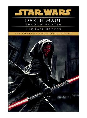 英文原版 Shadow Hunter Star Wars Legends Darth Maul 02 影子猎人 星球大战传奇 达斯·摩尔 卷二 英文版 进口英语原版书籍