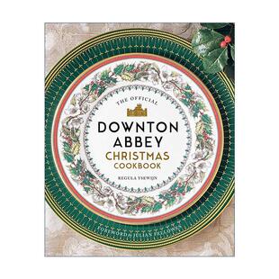 唐顿庄园 The Christmas 英文原版 圣诞食谱 进口英语原版 Downton 英文版 Official 书籍 Abbey 精装 Cookbook