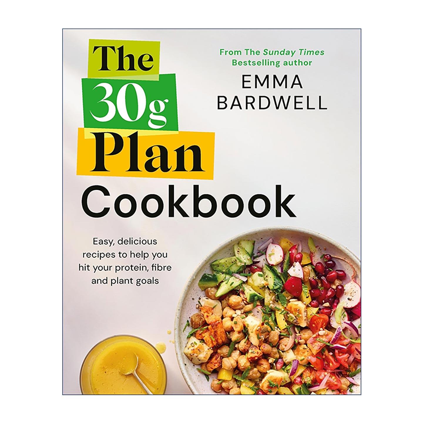 英文原版 The 30g Plan Cookbook 30克计划食谱 30g蛋白质 30g膳食纤维 30种不同植物食材 英文版 进口英语原版书籍