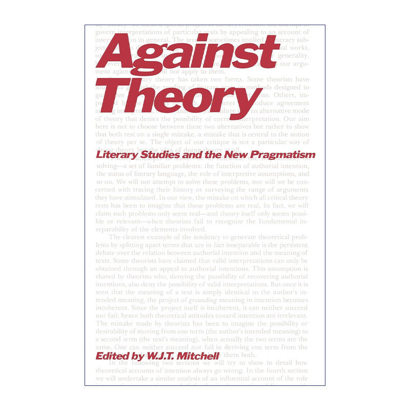 Against Theory 反对理论 文学研究与新实用主义 W.J.T. Mitch