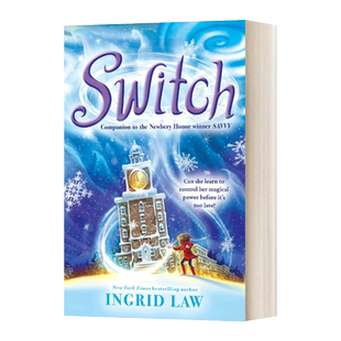 灵力三部曲 开关 Switch 纽伯瑞奖作家Ingrid Law 英文原版魔幻玄幻儿童小说 进口英语阅读提高课外读物书籍