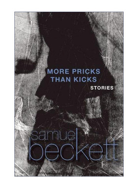 英文原版 More Pricks Than Kicks 徒劳无益 短篇小说集 诺贝尔文学奖得主Samuel Beckett塞缪尔·贝克特 英文版 进口英语原版书籍