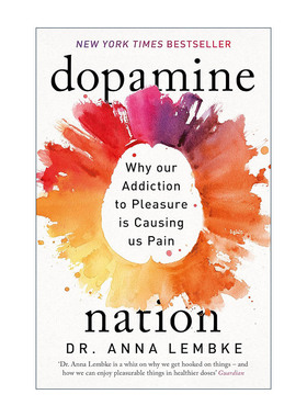 英文原版 Dopamine Nation 多巴胺国家 在放纵时代寻找平衡 英文版 进口英语原版书籍