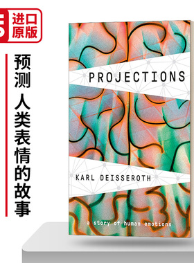Projections 预测 人类表情的故事 精装 英文原版社会科学读物 进口英语书籍