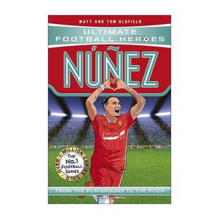 达尔温·努涅斯 Ultimate 进口英语原版 Nunez 书籍 英文版 超级足球明星人物传记 Heroes 英文原版 Football