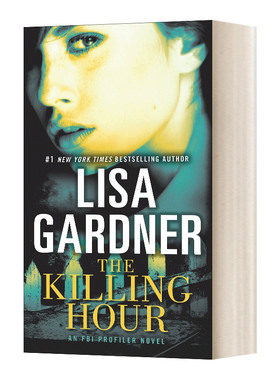 英文原版 The Killing Hour an FBI Profiler Novel 双重失踪 FBI心理分析员系列 Lisa Gardner丽莎?加德纳 英文版 进口英语书籍