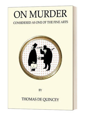英文原版 On Murder Considered as One of the Fine Arts 论谋杀 托马斯·德·昆西 Alma经典系列 英文版 进口英语原版书籍