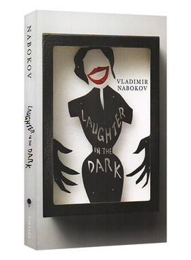 Laughter in the Dark 黑暗中的笑声 纳博科夫 英文原版文学小说 进口英语书籍