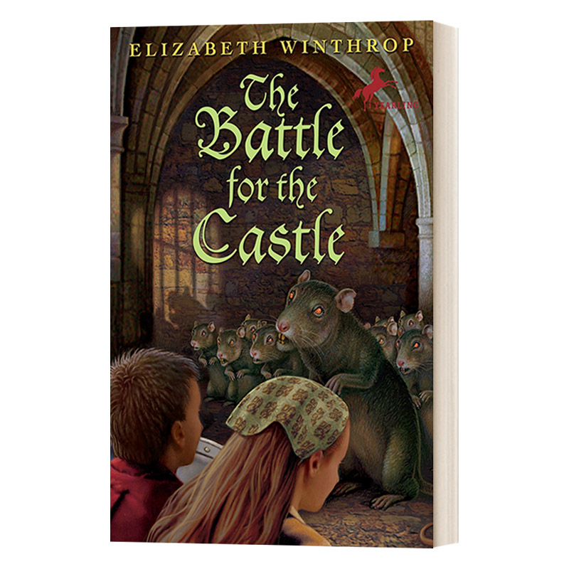 英文原版 The Castle in the Attic 02 The Battle for the Castle 阁楼里的城堡2 城堡之战 Elizabeth Winthrop 儿童友谊幻想冒险
