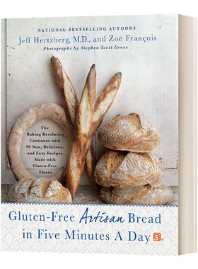 五分钟内无麸质面包 Gluten Free Artisan Bread in Five Minutes a Day 英文原版面包制作教程 进口英语书籍