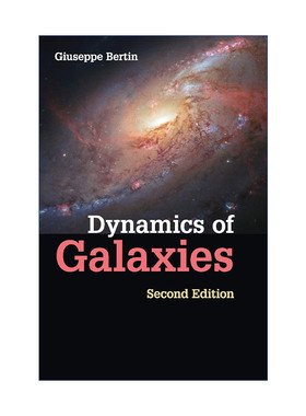 Dynamics of Galaxies 星系动力学 Giuseppe Bertin 精装