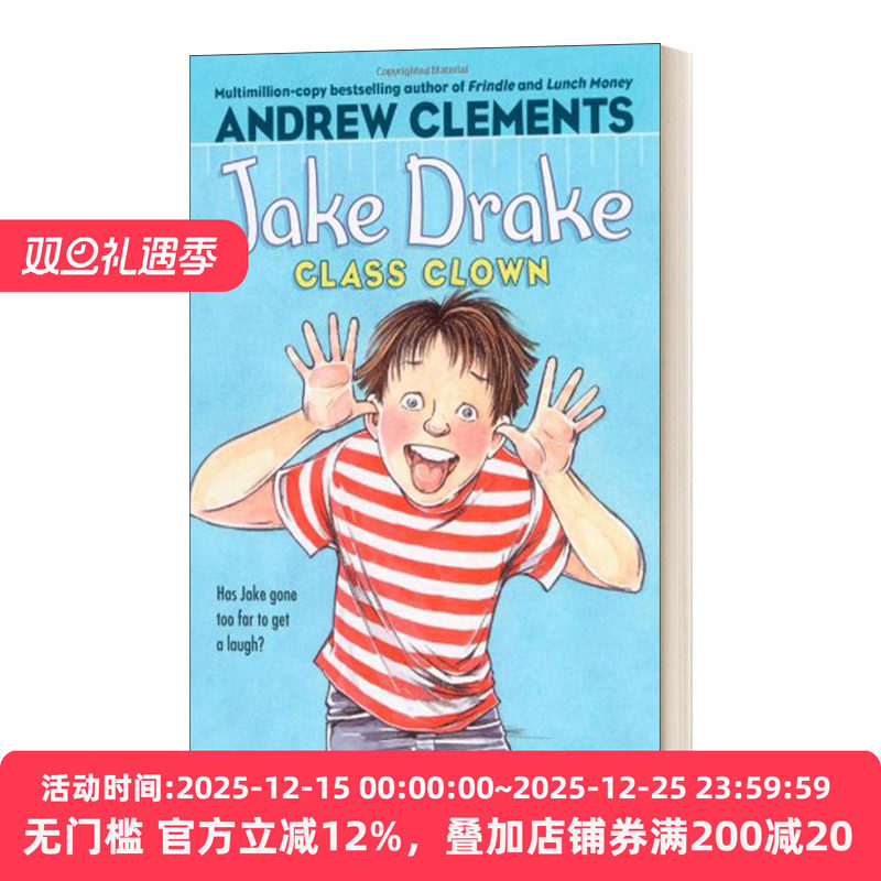 Jake Drake, Class Clown 杰克德雷克，班级小丑  Andrew Clements