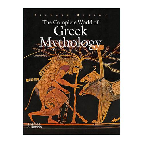 英文原版 The Complete World of Greek Mythology希腊神话的完整世界精装 神的传说 人的生活 理查德·巴克斯顿 进口英语原版书籍
