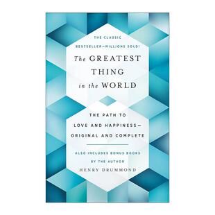 英文原版 The Greatest Thing in the World 世界上伟大的事 通往爱与幸福之路 英文版 进口英语原版书籍