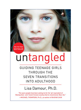 Untangled 解开 引导少女进入成年的七个转变 Lisa Damour 精装