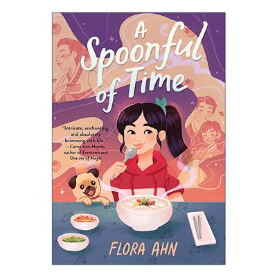 英文原版 A Spoonful of Time 一勺时间 儿童奇幻小说 韩国美食与家庭故事 Flora Ahn 英文版 进口英语原版书籍